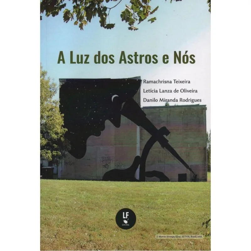 A LUZ DOS ASTROS E NÓS