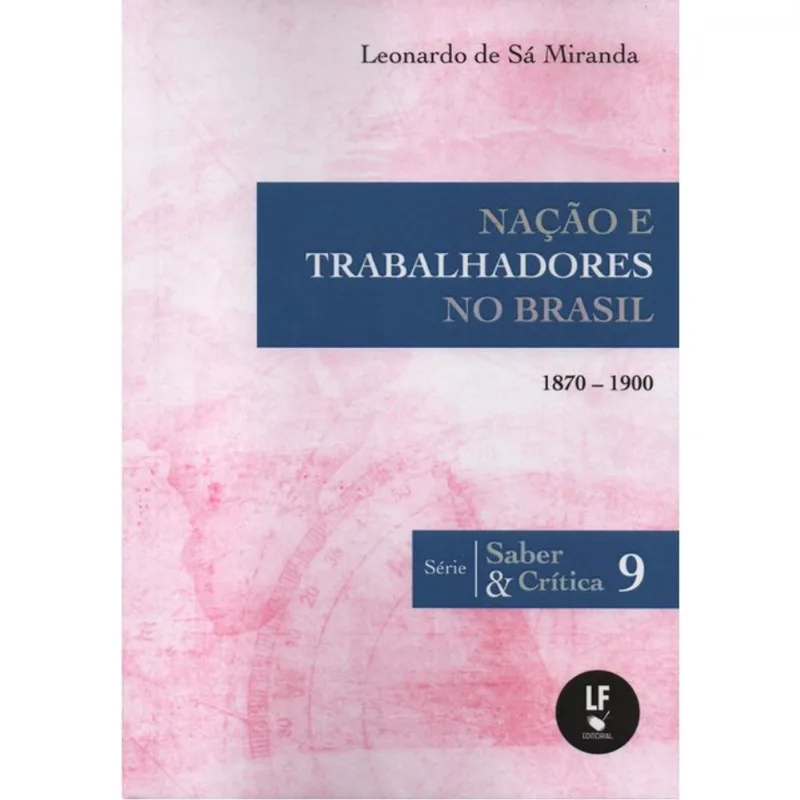 NAÇÃO E TRABALHADORES NO BRASIL