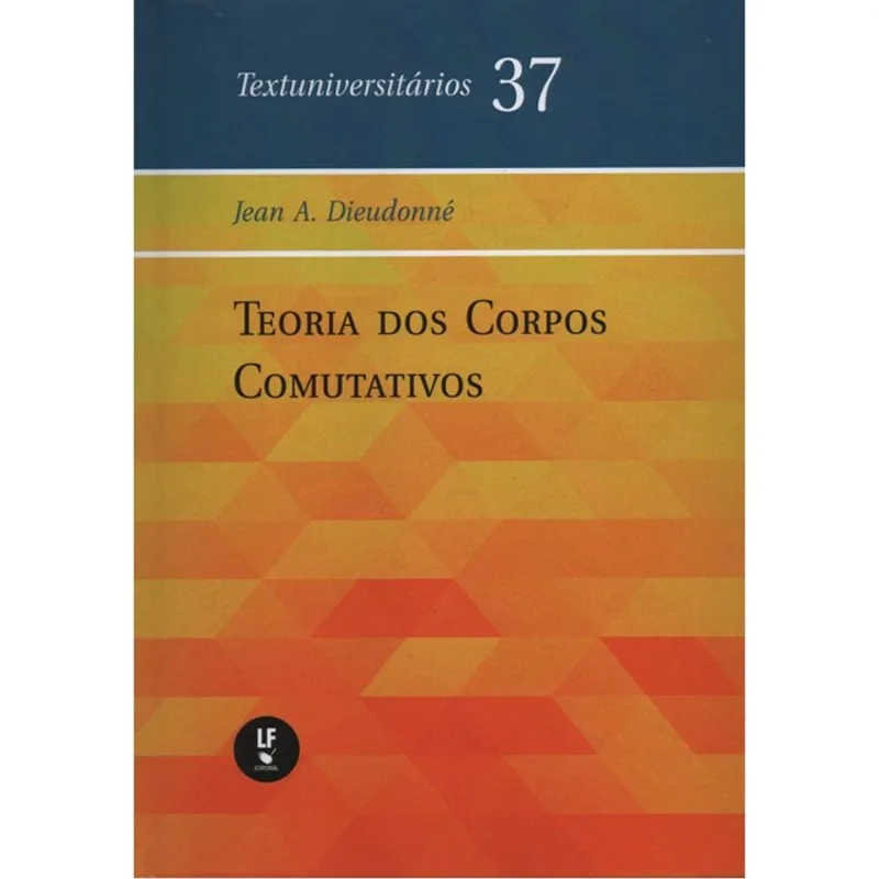 TEORIA DOS CORPOS COMUTATIVOS