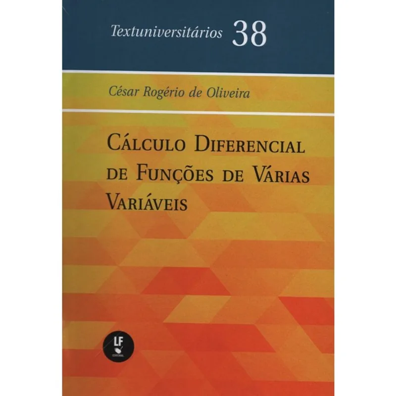 CÁLCULO DIFERENCIAL DE FUNÇÕES DE VÁRIAS VARIÁVEIS