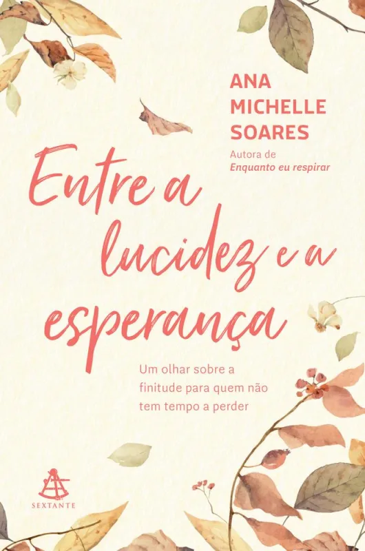 Entre A Lucidez E A Esperança - LC - Livros