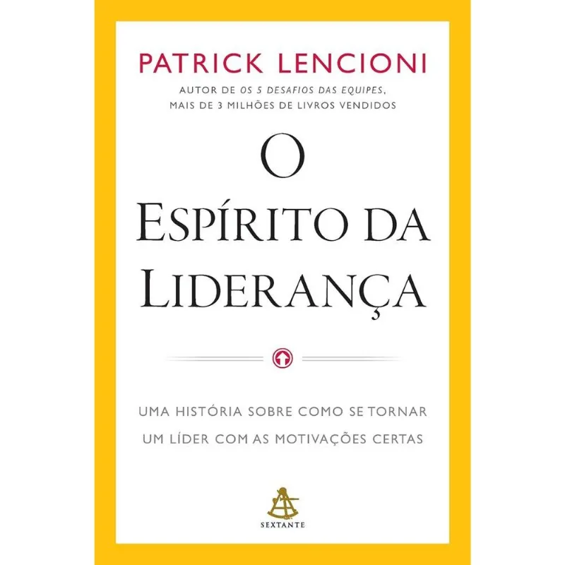O Espírito Da Liderança