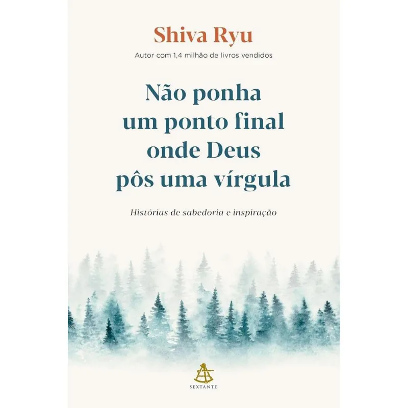 Não Ponha Um Ponto Final Onde Deus Pôs Uma Vírgula