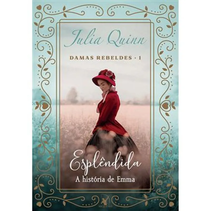 Livro Esplêndida (damas Rebeldes Livro 1) Arqueiro (MP)