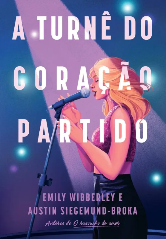 A Turnê Do Coração Partido - LC - Livros