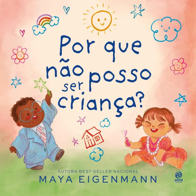 Por Que Não Posso Ser Criança? - LC