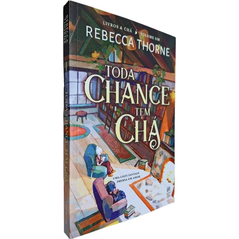 Toda Chance Tem Chá: Uma Cozi Fantasy Imersa Em Amor Volume 1 Série Livros &amp; Chá Rebecca Thorne - Amora - Livros