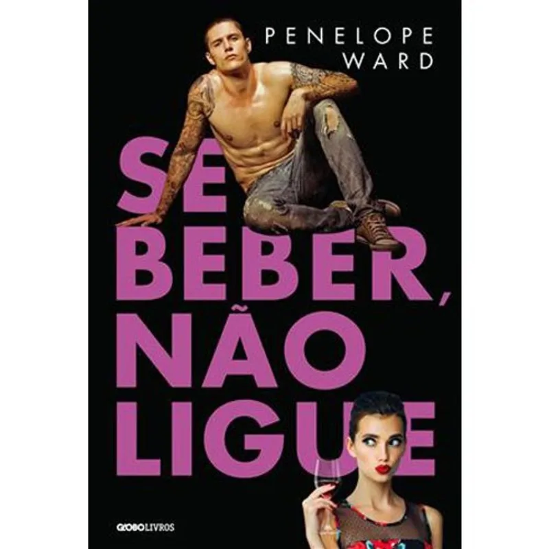 Livro Se Beber, Não Ligue Globo Livros (MP)