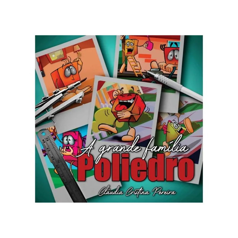 A GRANDE FAMÍLIA POLIEDRO