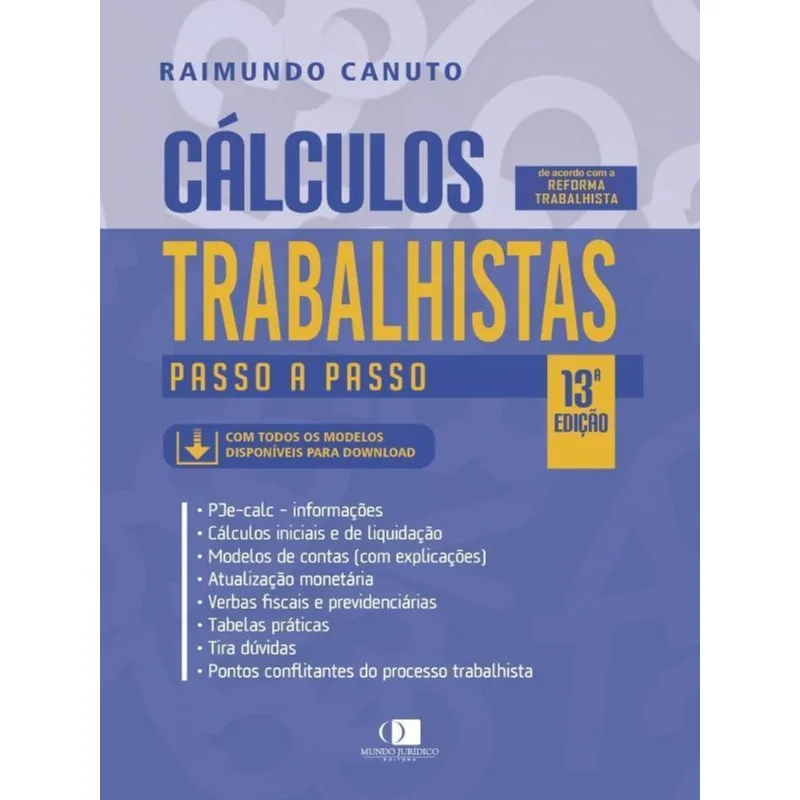 CÁLCULOS TRABALHISTAS PASSO A PASSO - 2023