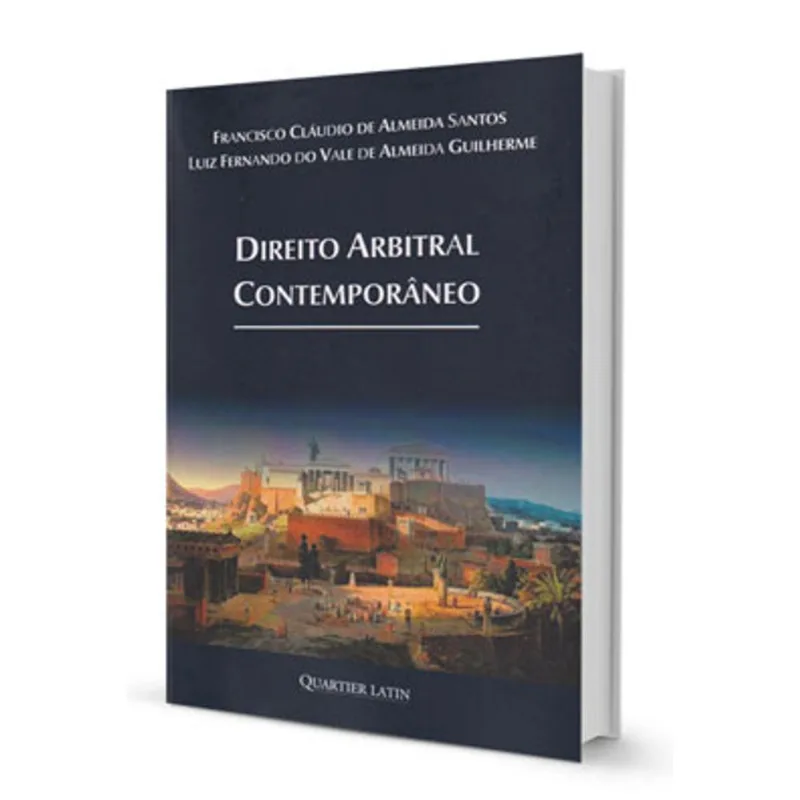 DIREITO ARBITRAL CONTEMPORÂNEO