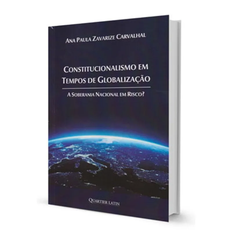 CONSTITUCIONALISMO EM TEMPOS DE GLOBALIZAÇÃO