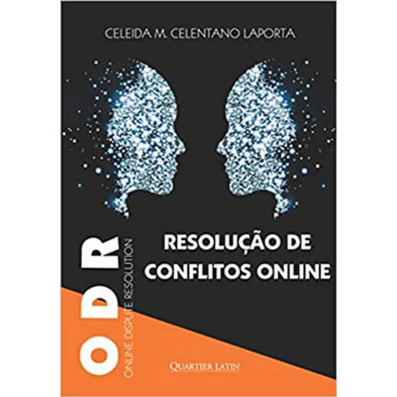 ODR - RESOLUÇÃO DE CONFLITOS ONLINE