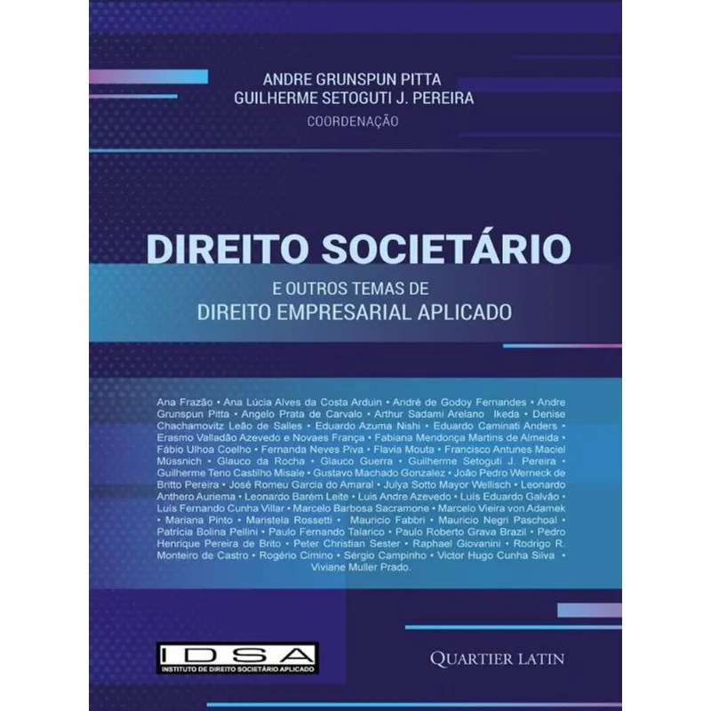 DIREITO SOCIETÁRIO E OUTROS TEMAS DE DIREITO EMPRESARIAL APLICADO