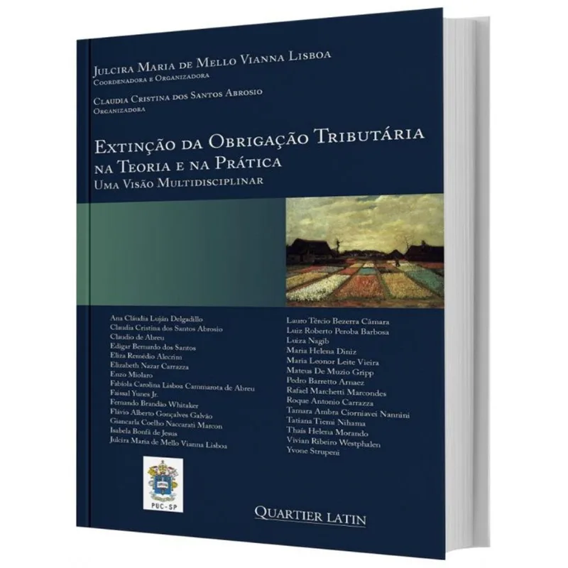 EXTINÇÃO DA OBRIGAÇÃO TRIBUTÁRIA NA TEORIA E NA PRÁTICA