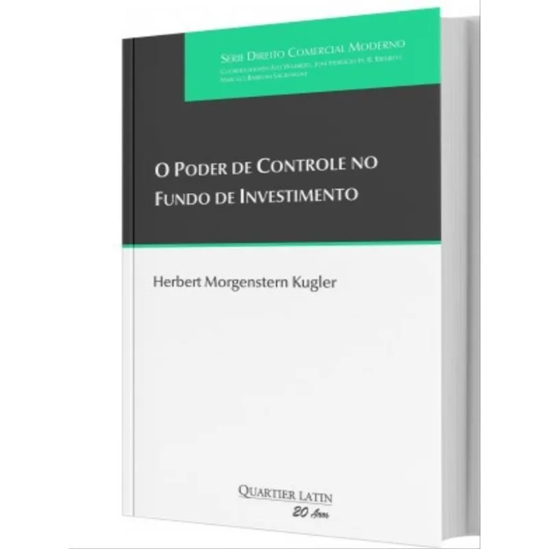 O PODER DE CONTROLE NO FUNDO DE INVESTIMENTO