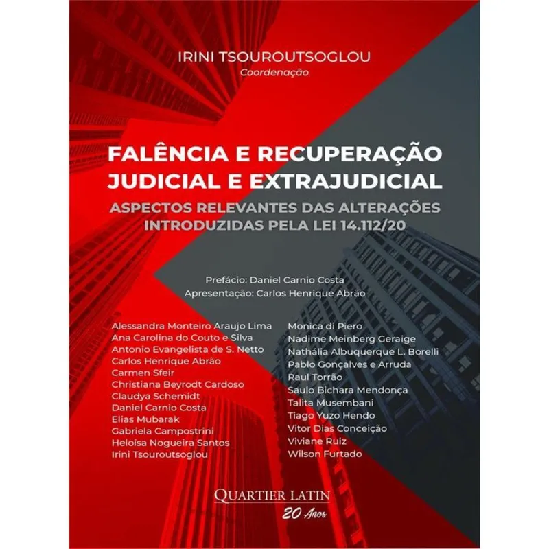 FALÊNCIA E RECUPERAÇÃO JUDICIAL E EXTRAJUDICIAL