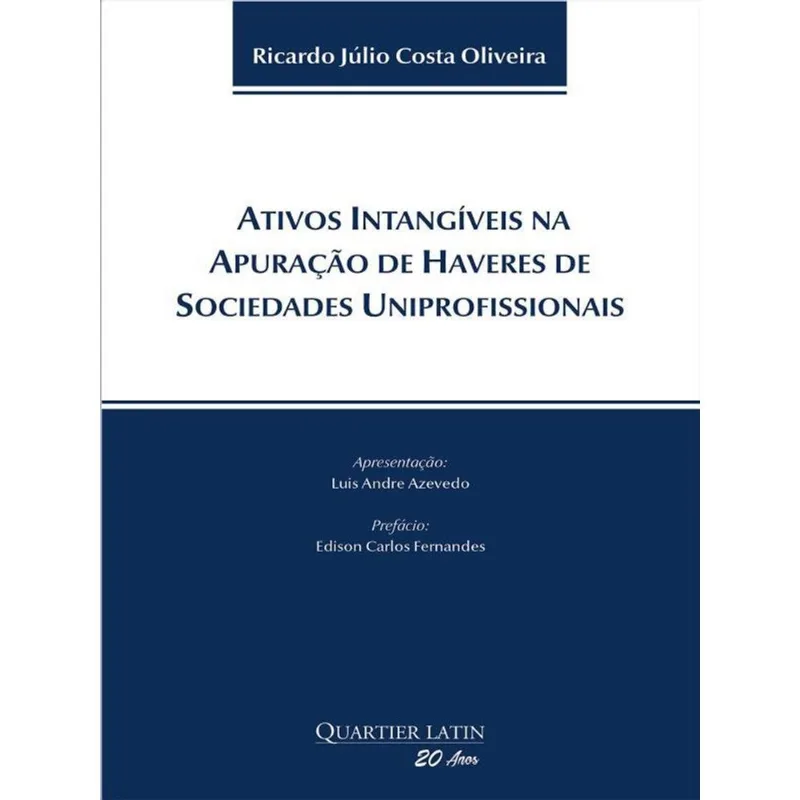 ATIVOS INTANGÍVEIS NA APURAÇÃO DE HAVERES DE SOCIEDADES UNIPROFISSIONAIS - 2023