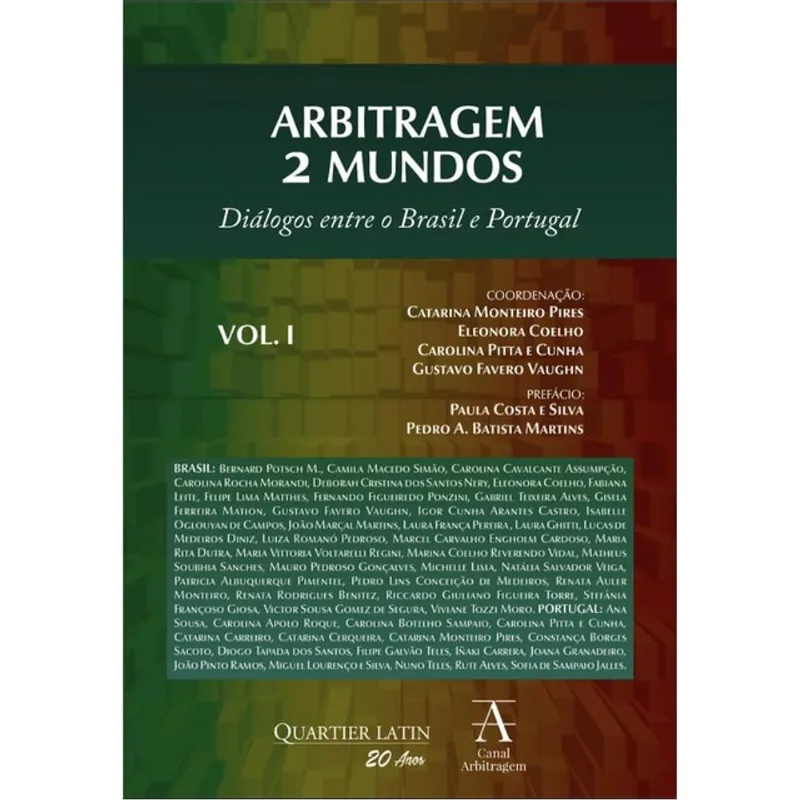 ARBITRAGEM 2 MUNDOS - DIÁLOGOS ENTRE O BRASIL E PORTUGAL - 2024 - VOL. 1