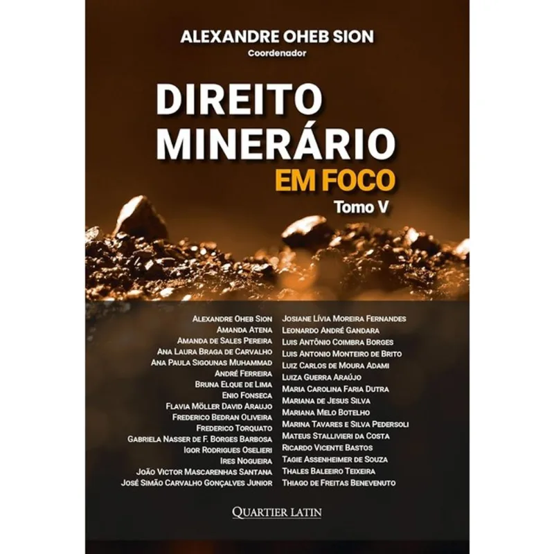 DIREITO MINERÁRIO EM FOCO - TOMO V - 2025