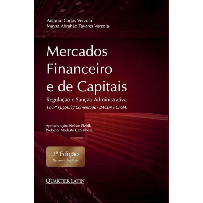 MERCADOS FINANCEIRO E DE CAPITAIS - REGULAÇÃO E SANÇÃO ADMINISTRATIVA