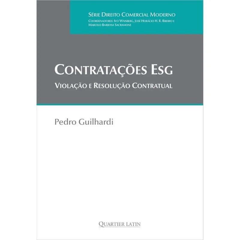 CONTRATAÇÕES ESG - VIOLAÇÃO E RESOLUÇÃO CONTRATUAL - 2025
