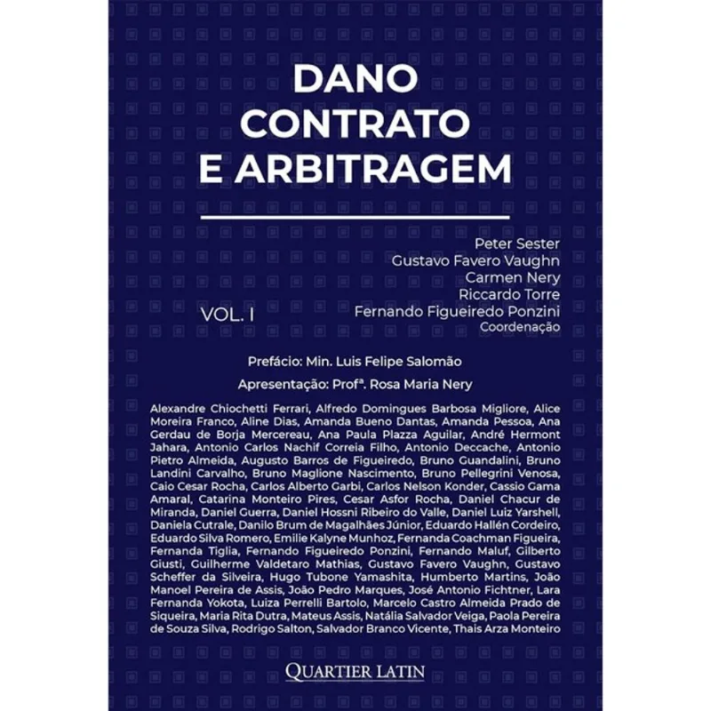 DANO, CONTRATO E ARBITRAGEM - 2025 - VOL. 1