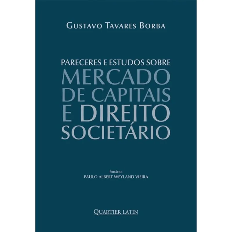 PARECERES E ESTUDOS SOBRE MERCADO DE CAPITAIS E DIREITO SOCIETÁRIO - 2026