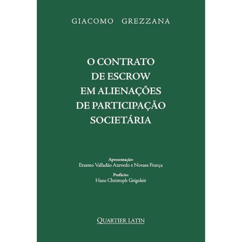O CONTRATO DE ESCROW EM ALIENAÇÕES DE PARTICIPAÇÃO SOCIETÁRIA - 2026