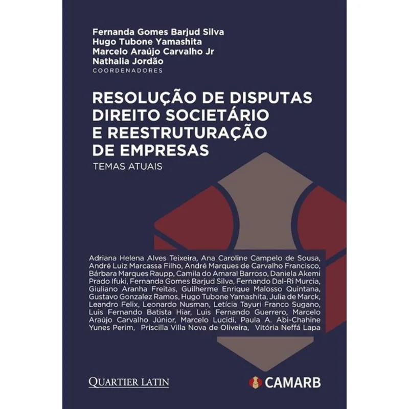 RESOLUÇÃO DE DISPUTAS, DIREITO SOCIETÁRIO E REESTRUTURAÇÃO DE EMPRESAS - 2026