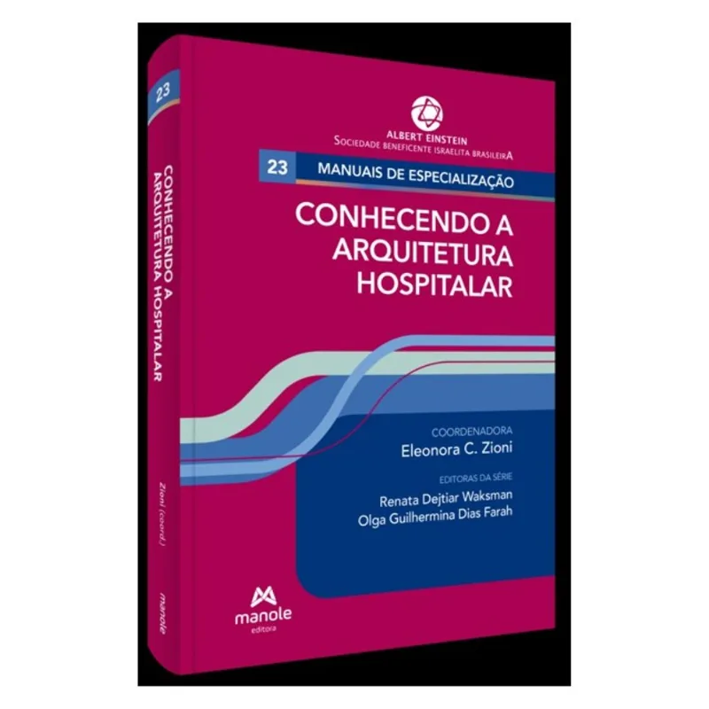 CONHECENDO A ARQUITETURA HOSPITALAR