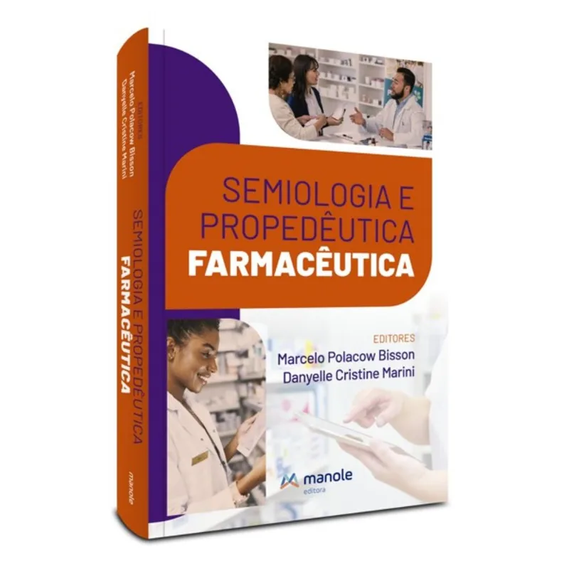 SEMIOLOGIA E PROPEDÊUTICA FARMACÊUTICA