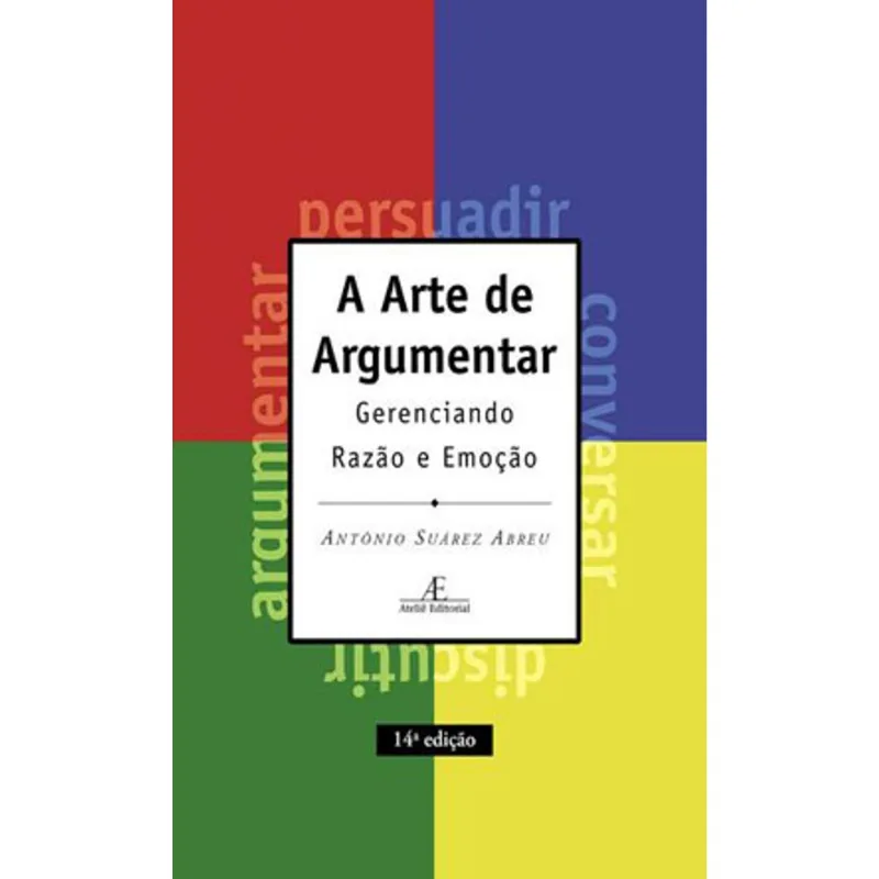 A ARTE DE ARGUMENTAR