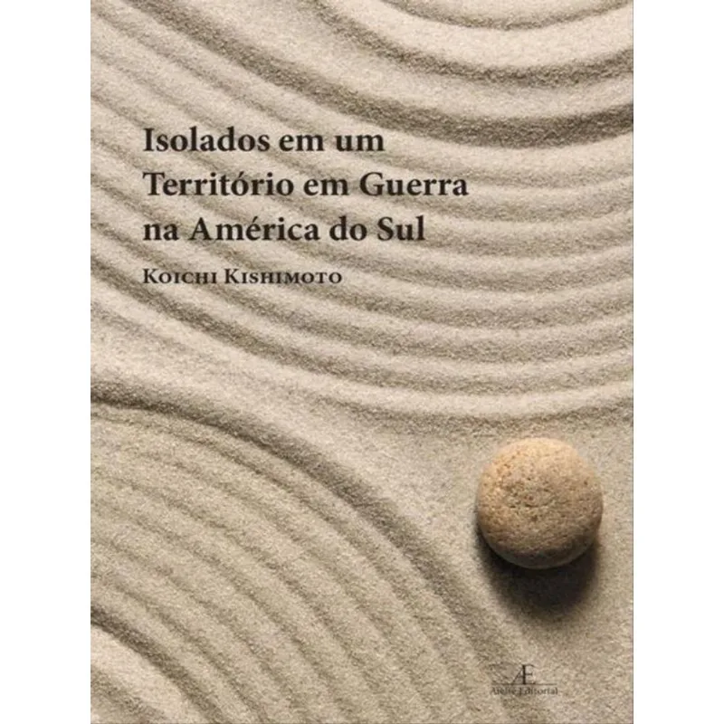 ISOLADOS EM UM TERRITÓRIO EM GUERRA NA AMÉRICA DO SUL