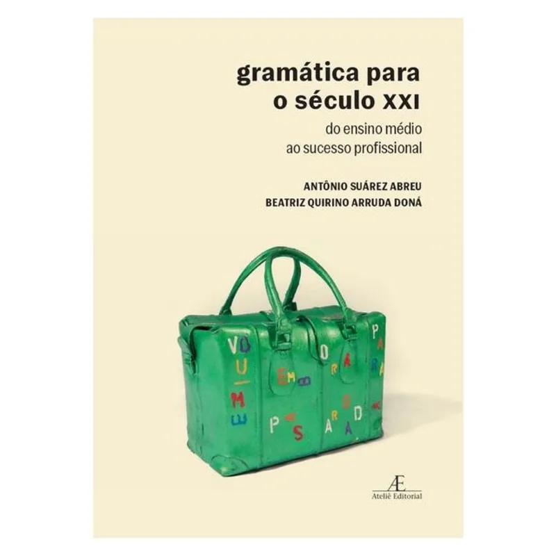 GRAMÁTICA PARA O SÉCULO XXI