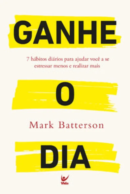 Ganhe o dia - Editora Vida - Livros