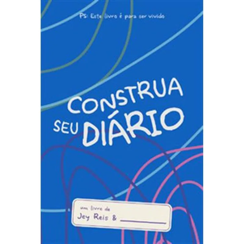 Livro Construa Seu Diário Azul Editora Vida (MP)