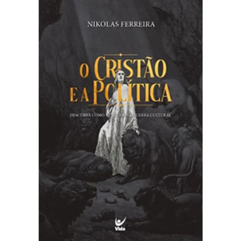 Livro O Cristão E A Política Editora Vida (MP)