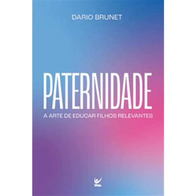 Livro Paternidade Editora Vida (MP)