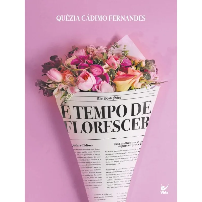 É Tempo De Florescer