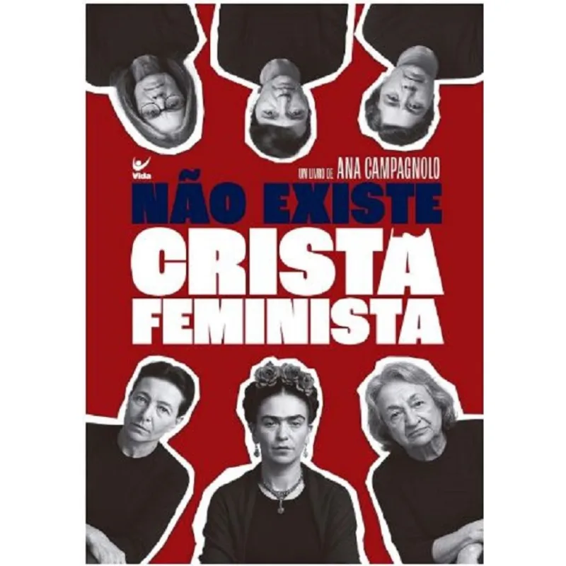 Nao Existe Crista Feminista - Editora Vida