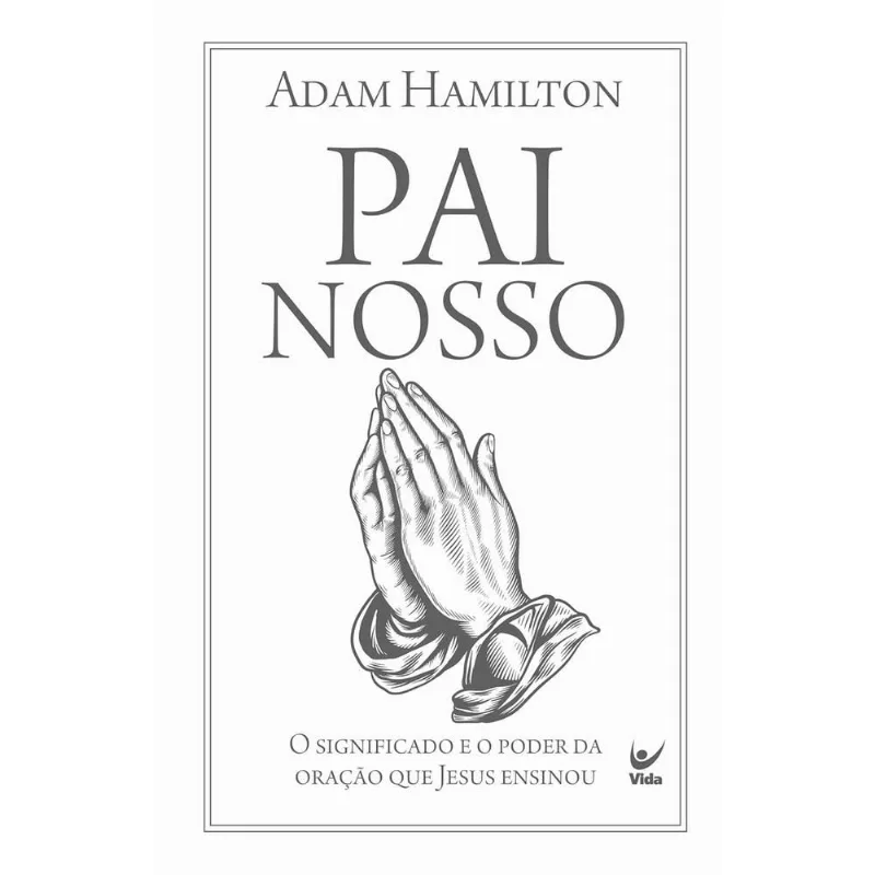 Pai Nosso - Editora Vida - Livros