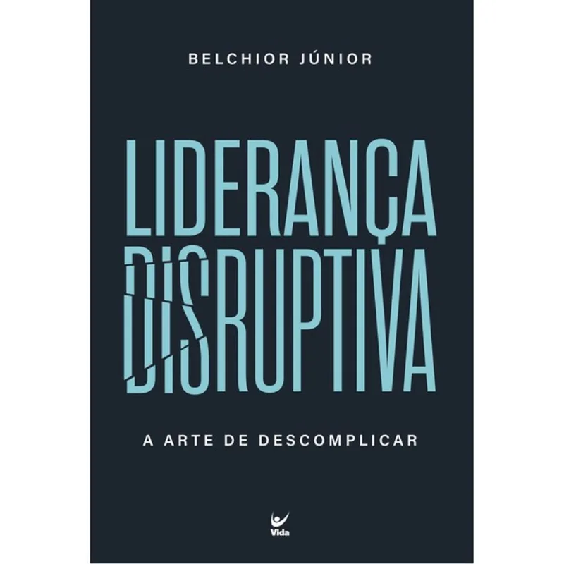 LIDERANÇA DISRUPTIVA