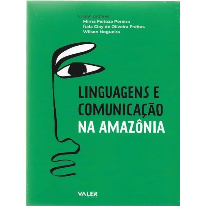 LINGUAGENS E COMUNICAÇÃO NA AMAZÔNIA