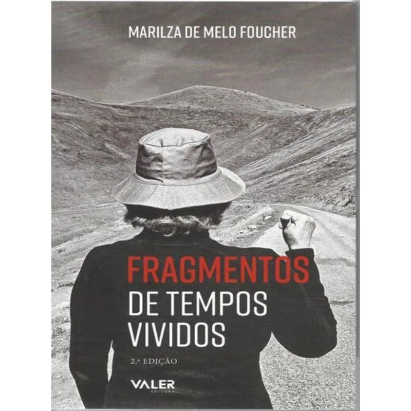 FRAGMENTOS DE TEMPOS VIVIDOS - 2º EDIÇÃO