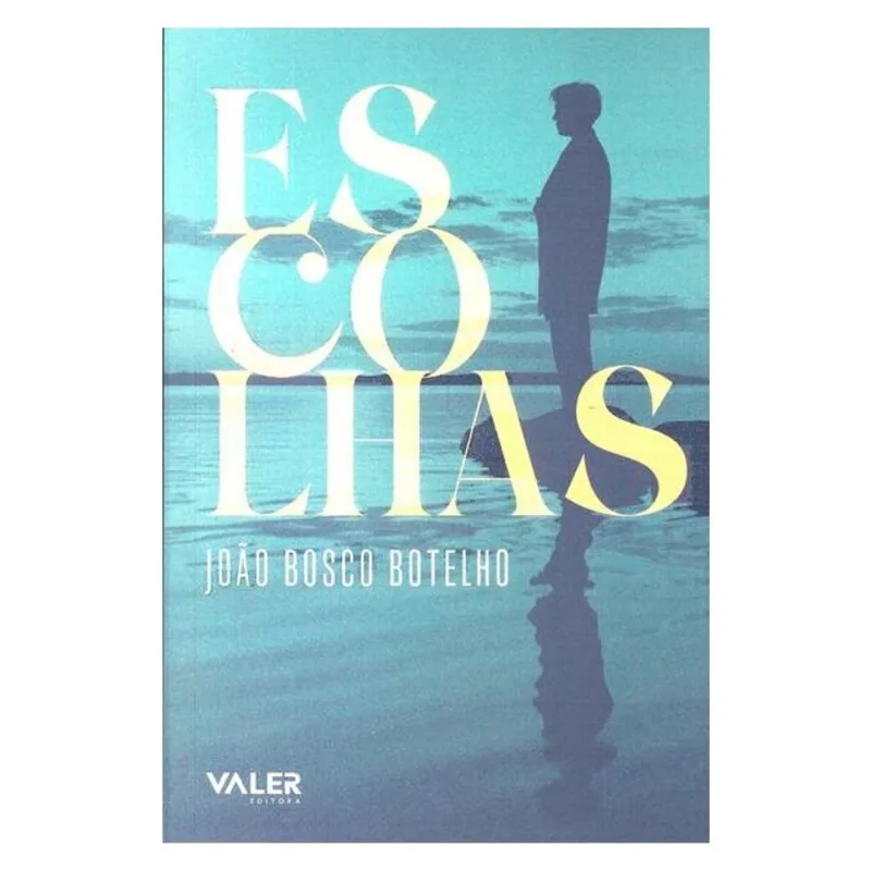 ESCOLHAS