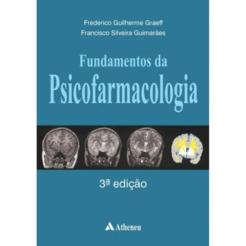 FUNDAMENTOS DA PSICOFARMACOLOGIA