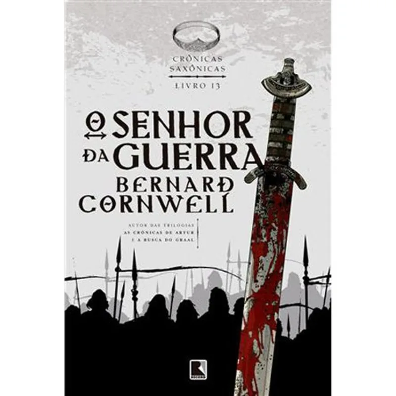 Livro O Senhor Da Guerra (vol. 13 Crônicas Saxônicas) Record (MP)