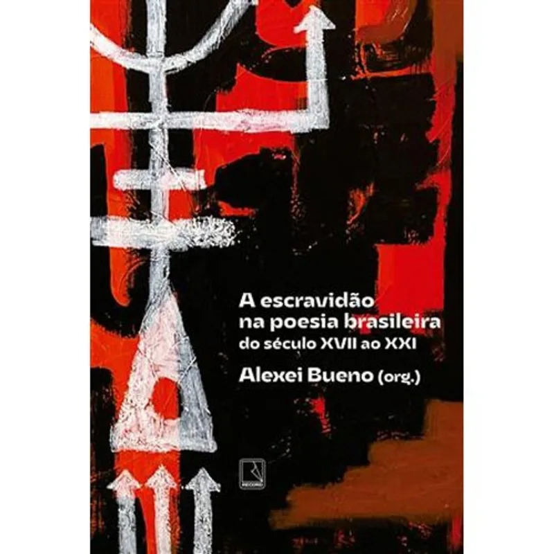 Livro A Escravidão Na Poesia Brasileira Record (MP)