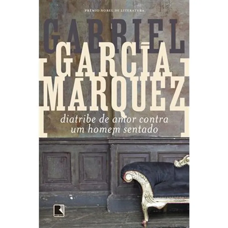 Livro Diatribe De Amor Contra Um Homem Sentado Record (MP)